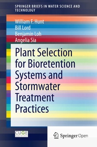 Enlarge image Cover: Plant Selection for Bioretention Systems and Stormwater Treatment Practices - Springer