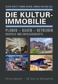 Abbildung von: Die Kulturimmobilie - transcript