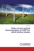 Cover: Eddy Current Pulsed Thermography of Cfrp for Wind Turbine Blades - LAP Lambert Academic Publishing