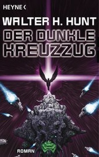 Enlarge image Cover: Der dunkle Kreuzzug - Heyne