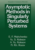 Cover: Asymptotic Methods in Singularly Perturbed Systems - Kluwer Academic / Plenum Publishers