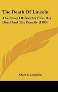 Cover: The Death Of Lincoln - Kessinger Publishing