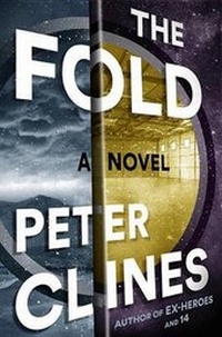 Enlarge image Cover: The Fold - Crown Publishing Group, Division of Random House Inc