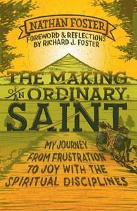 Enlarge image Cover: The Making of an Ordinary Saint - Monarch Books