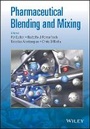 Cover: Pharmaceutical Blending and Mixing - Wiley