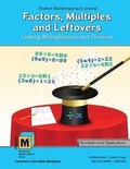 Cover: Project M3: Level 3-4: Factors, Multiples and Leftovers: Linking Multiplication and Division Student Mathematician's Journal - Kendall/Hunt Publishing Company