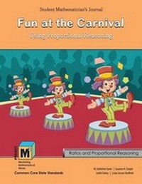 Enlarge image Cover: Project M3: Level 5-6: Fun at the Carnival: Using Proportional Reasoning Student Mathematicians Journal - Kendall/Hunt Publishing Company