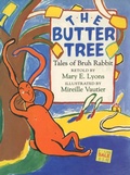 Cover: The Butter Tree - Henry Holt and Co. (BYR)