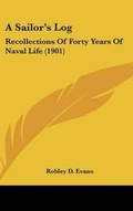 Cover: A Sailor's Log - Kessinger Publishing