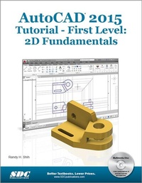 Abbildung von: AutoCAD 2015 Tutorial - First Level: 2D Fundamentals - SDC Publications
