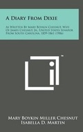 Cover: A Diary from Dixie - Literary Licensing, LLC