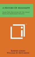 Cover: A History of Mississippi - Literary Licensing, LLC