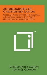 Enlarge image Cover: Autobiography of Christopher Layton - Literary Licensing, LLC