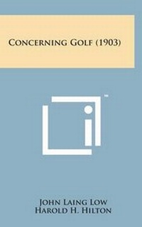 Abbildung von: Concerning Golf (1903) - Literary Licensing, LLC