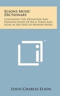 Cover: Elsons Music Dictionary - Literary Licensing, LLC