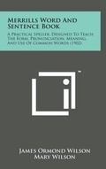 Cover: Merrills Word and Sentence Book - Literary Licensing, LLC