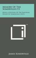 Cover: Memory of the Somervilles V1 - Literary Licensing, LLC