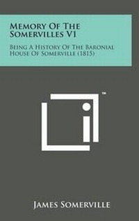 Enlarge image Cover: Memory of the Somervilles V1 - Literary Licensing, LLC