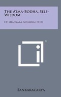 Cover: The Atma-Bodha, Self-Wisdom - Literary Licensing, LLC