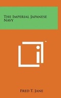 Cover: The Imperial Japanese Navy - Literary Licensing, LLC