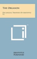 Cover: The Organon - Literary Licensing, LLC