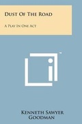 Cover: Dust of the Road - Literary Licensing, LLC