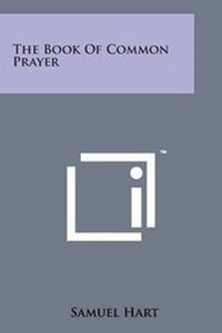Enlarge image Cover: The Book of Common Prayer - Literary Licensing, LLC