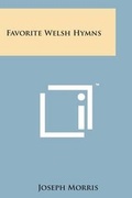 Cover: Favorite Welsh Hymns - Literary Licensing, LLC