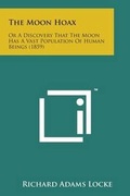 Cover: The Moon Hoax - Literary Licensing, LLC