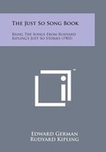 Cover: The Just So Song Book - Literary Licensing, LLC