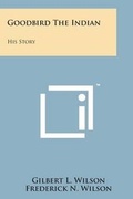 Cover: Goodbird the Indian - Literary Licensing, LLC