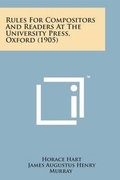 Cover: Rules for Compositors and Readers at the University Press, Oxford (1905) - Literary Licensing, LLC