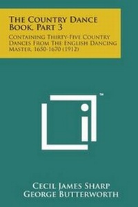 Enlarge image Cover: The Country Dance Book, Part 3 - Literary Licensing, LLC