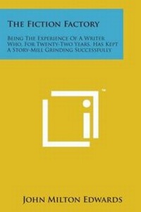 Enlarge image Cover: The Fiction Factory - Literary Licensing, LLC