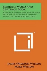 Enlarge image Cover: Merrills Word and Sentence Book - Literary Licensing, LLC