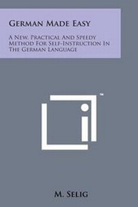 Enlarge image Cover: German Made Easy - Literary Licensing, LLC