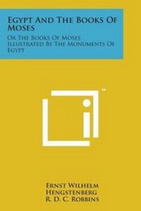 Abbildung von: Egypt and the Books of Moses - Literary Licensing, LLC