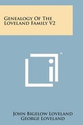 Cover: Genealogy of the Loveland Family V2 - Literary Licensing, LLC