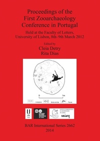 Enlarge image Cover: Proceedings of the First Zooarchaeology Conference in Portugal - BAR Publishing