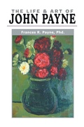 Cover: The Life and Art of John Payne - Xlibris