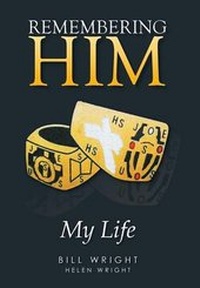 Enlarge image Cover: Remembering Him - Xlibris