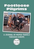 Cover: Footloose Pilgrims - Xlibris