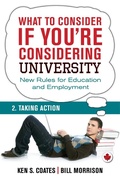 Cover: What To Consider if You're Considering University - Taking Action - Dundurn Press