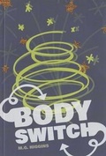 Cover: Body Switch - Saddleback Educational Publishing, Inc.