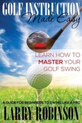 Cover: Golf Instruction Made Easy - Speedy Publishing LLC