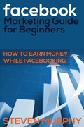 Cover: Facebook Marketing Guide for Beginners - Speedy Publishing LLC