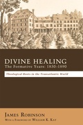Cover: Divine Healing - Pickwick Publications
