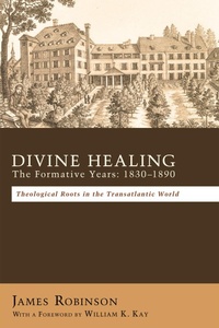 Enlarge image Cover: Divine Healing - Pickwick Publications