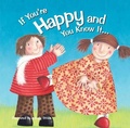 Cover: If You're Happy and You Know It... - Sweet Cherry Publishing