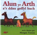 Cover: Cyfres Alun yr Arth: Alun yr Arth a'r Ddau Geffyl Bach - Y Lolfa